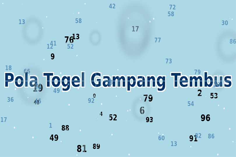 Pola Togel Gampang Tembus: Strategi Cerdas di Tahun 2025
